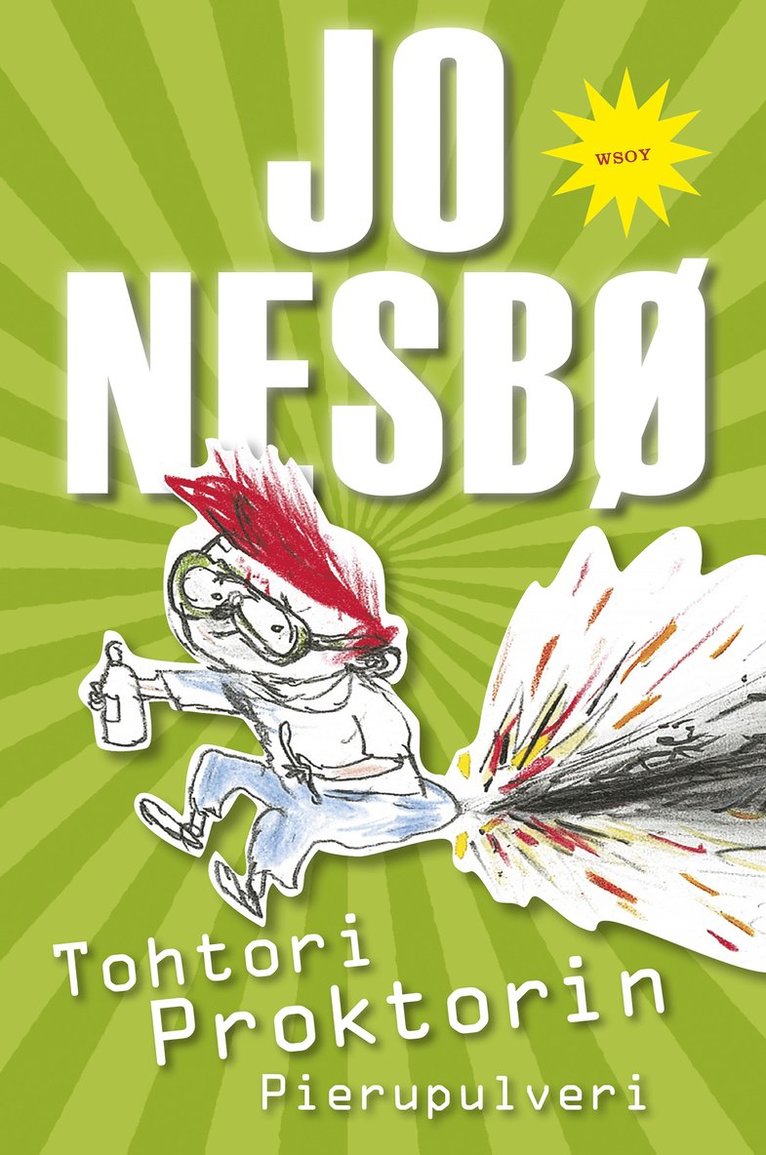Jo Nesbø - Tohtori Proktorin Pierupulveri, E-bok