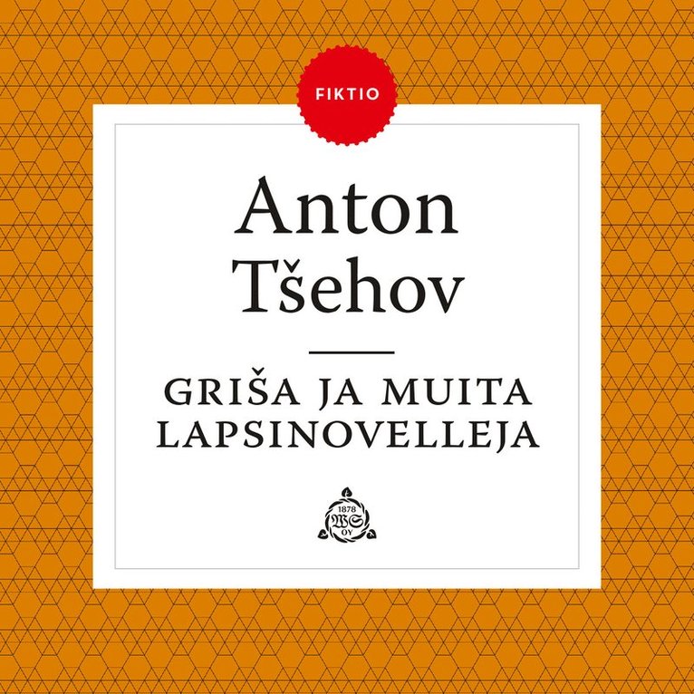 Anton Tsehov - Griša ja muita lapsinovelleja, Ljudbok