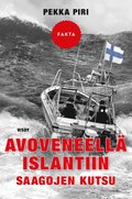 Avoveneell Islantiin : saagojen kutsu