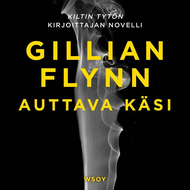 Gillian Flynn - Auttava käsi, Ljudbok