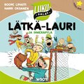 Lätkä-Lauri ja ihmeräpylä
