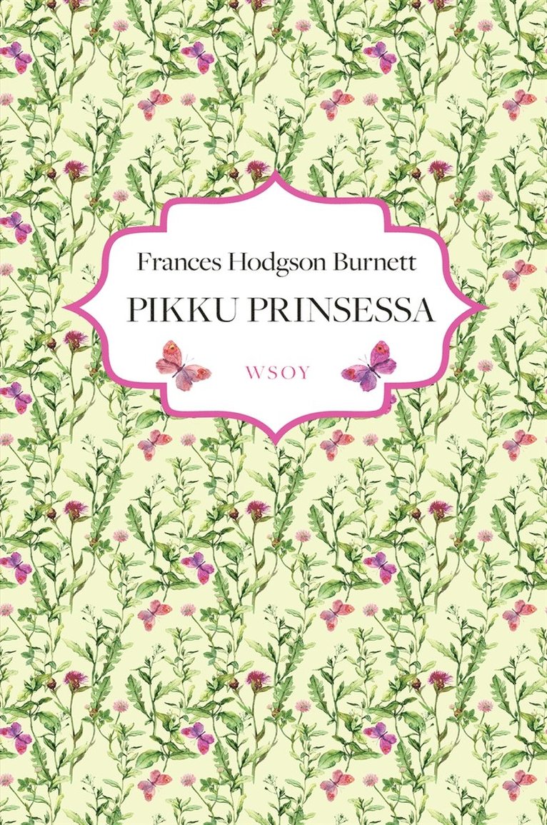 Frances Hodgson Burnett - Pikku prinsessa, E-bok