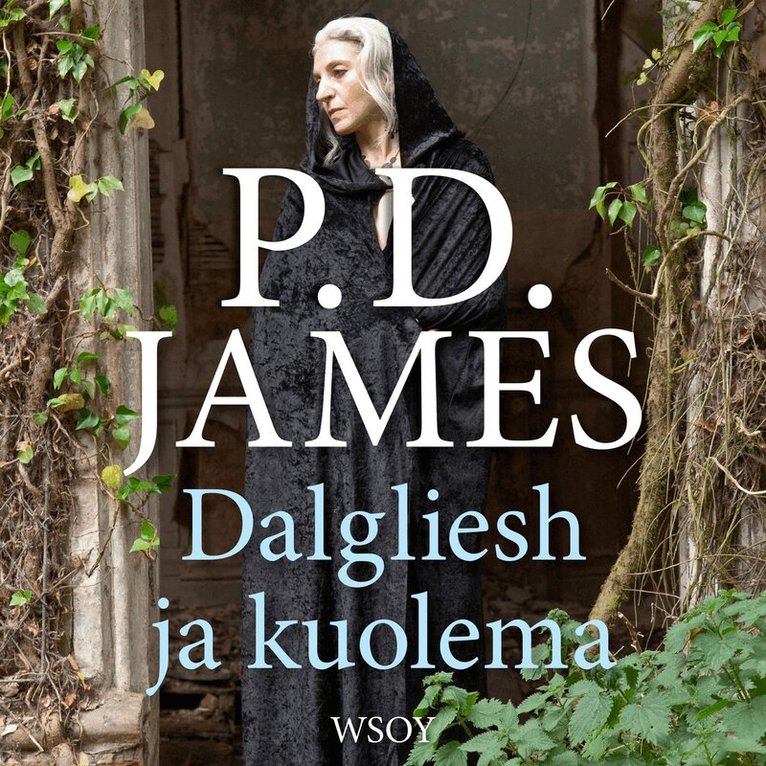 P. D. James - Dalgliesh ja kuolema, Ljudbok