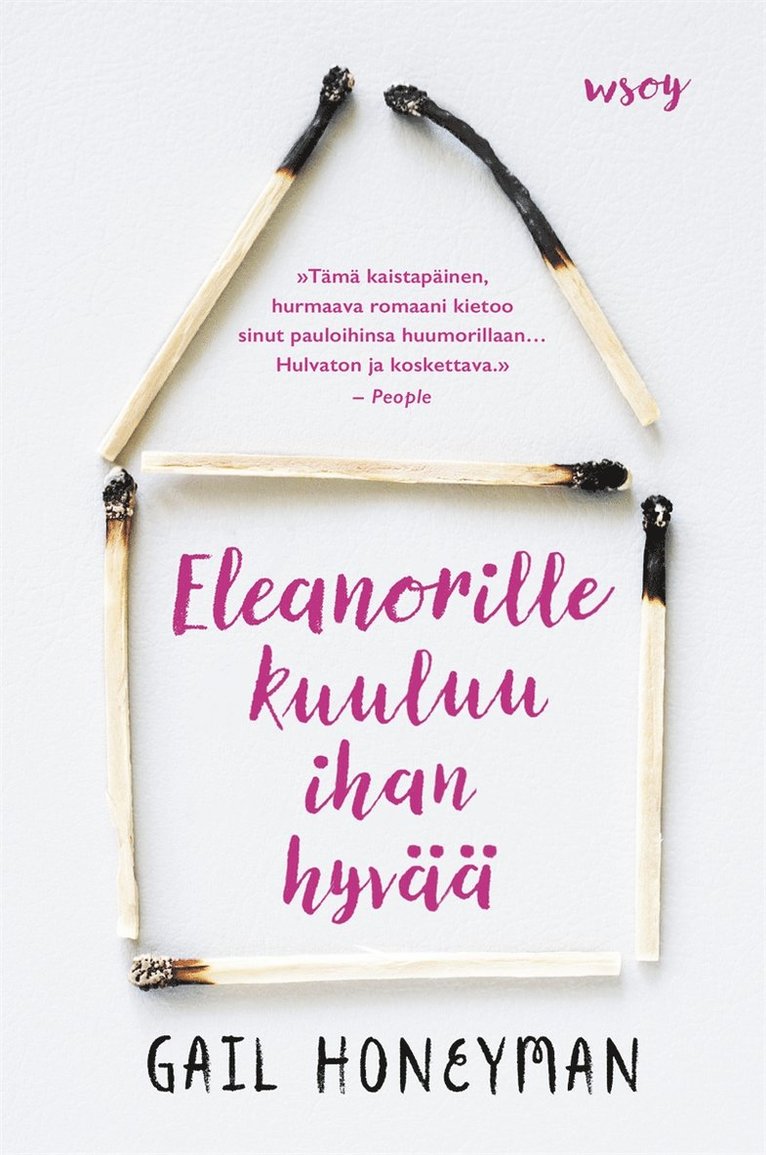 Gail Honeyman - Eleanorille kuuluu ihan hyvää, E-bok