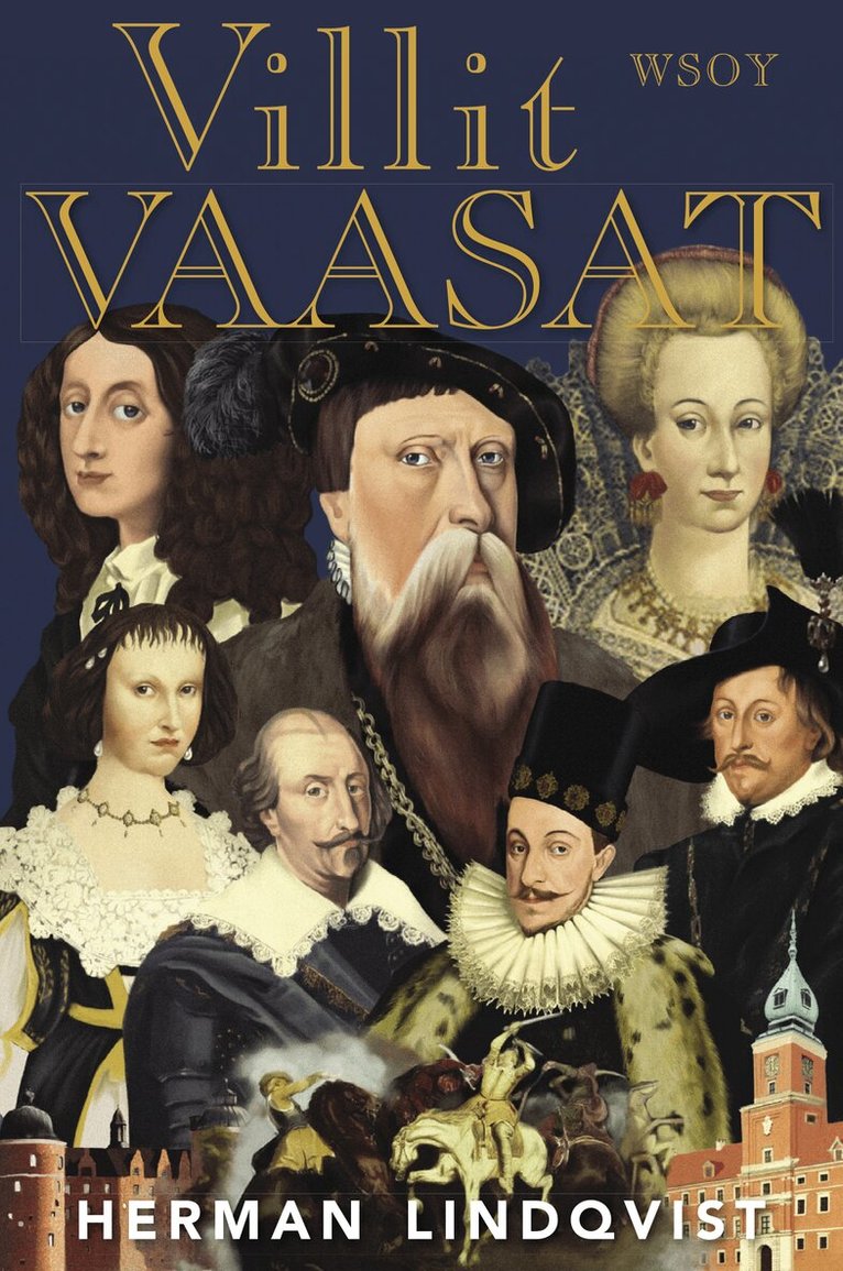 Herman Lindqvist - Villit Vaasat, E-bok