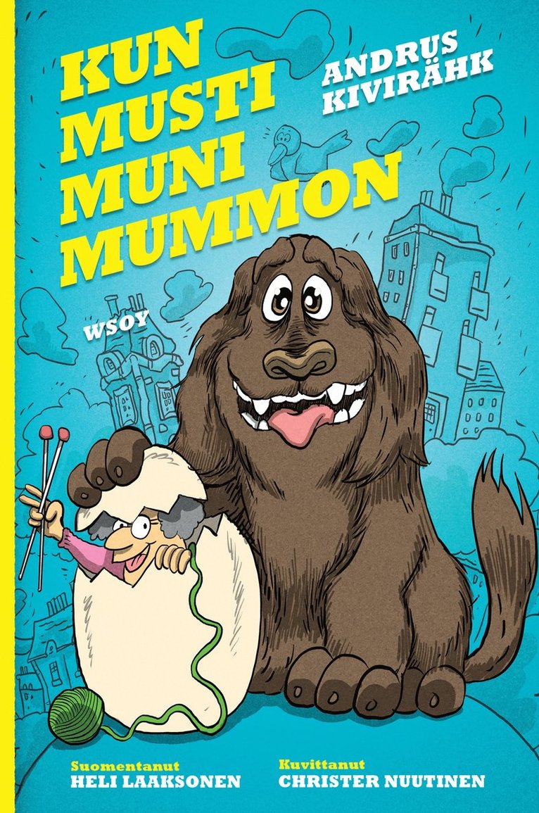 Andrus Kivirähk - Kun Musti muni mummon, E-bok