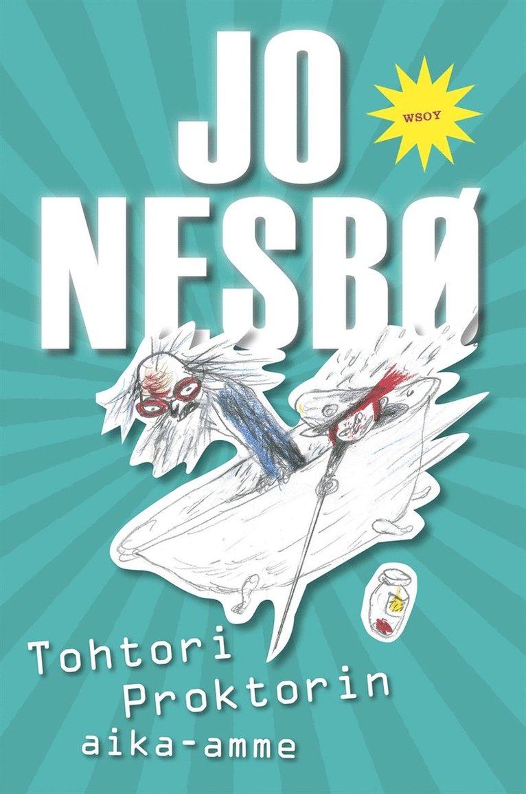 Jo Nesbø - Tohtori Proktorin aika-amme, E-bok