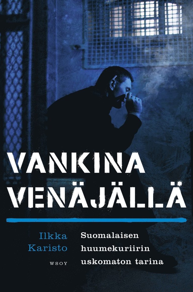 Ilkka Karisto, Jan Salo - Vankina Venäjällä, E-bok