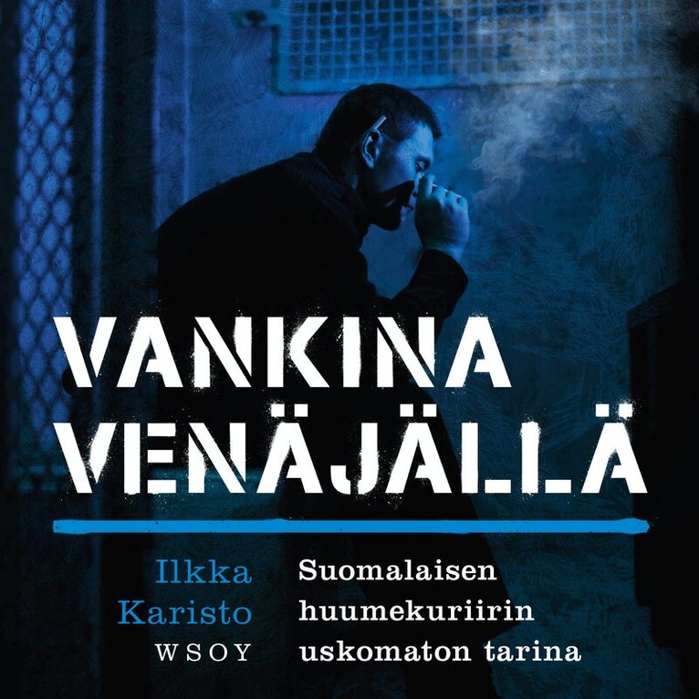 Ilkka Karisto, Jan Salo - Vankina Venäjällä, Ljudbok