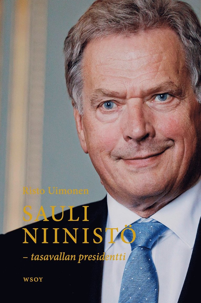 Risto Uimonen - Sauli Niinistö - tasavallan presidentti, E-bok