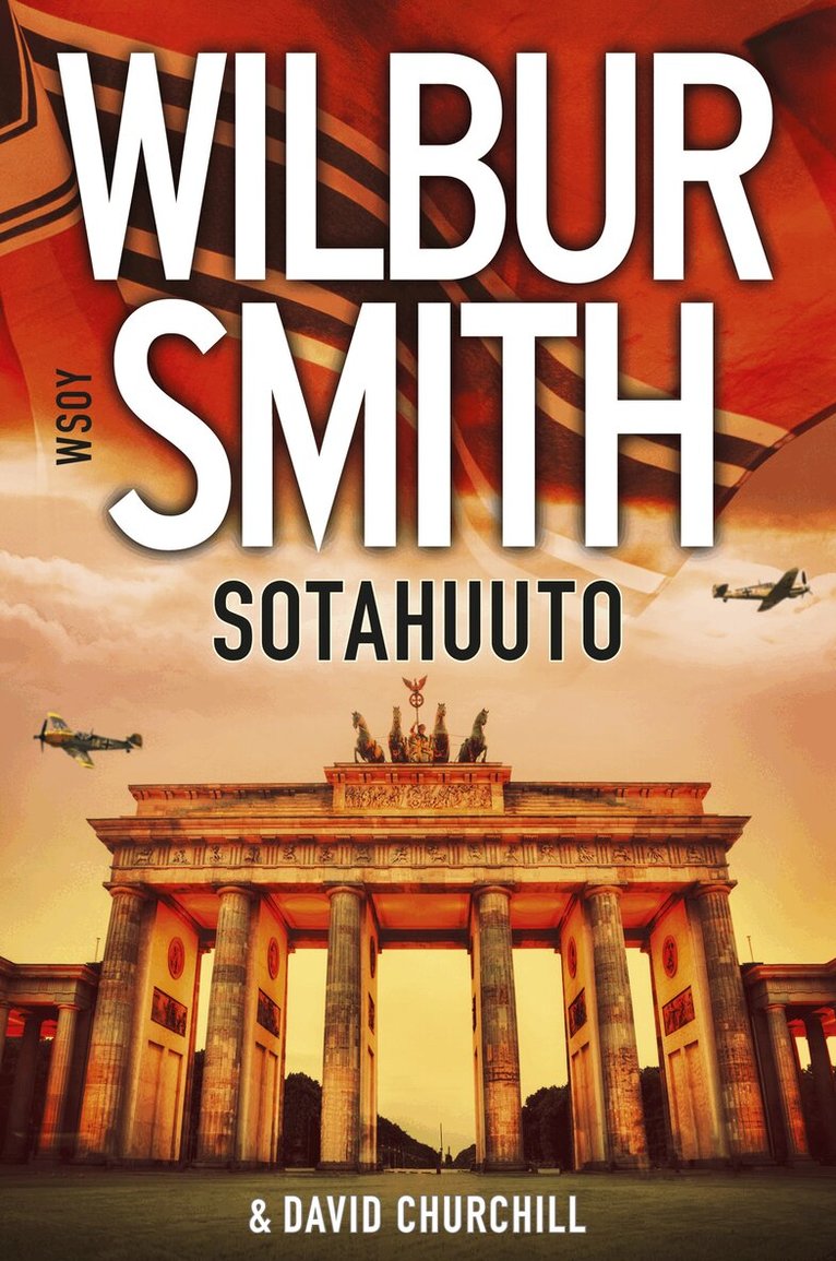 Wilbur Smith, David Churchill - Sotahuuto, E-bok