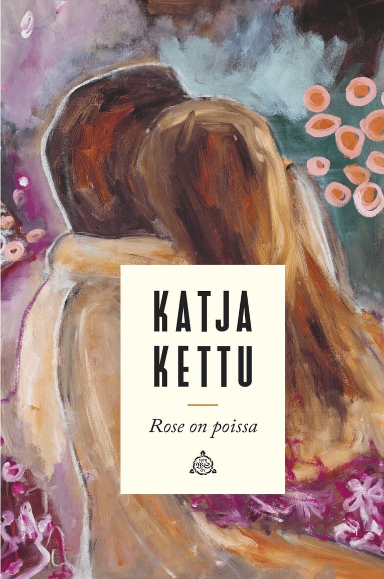Katja Kettu - Rose on poissa, E-bok