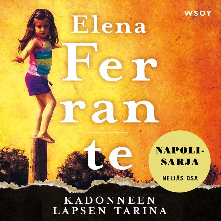Elena Ferrante - Kadonneen lapsen tarina, Ljudbok