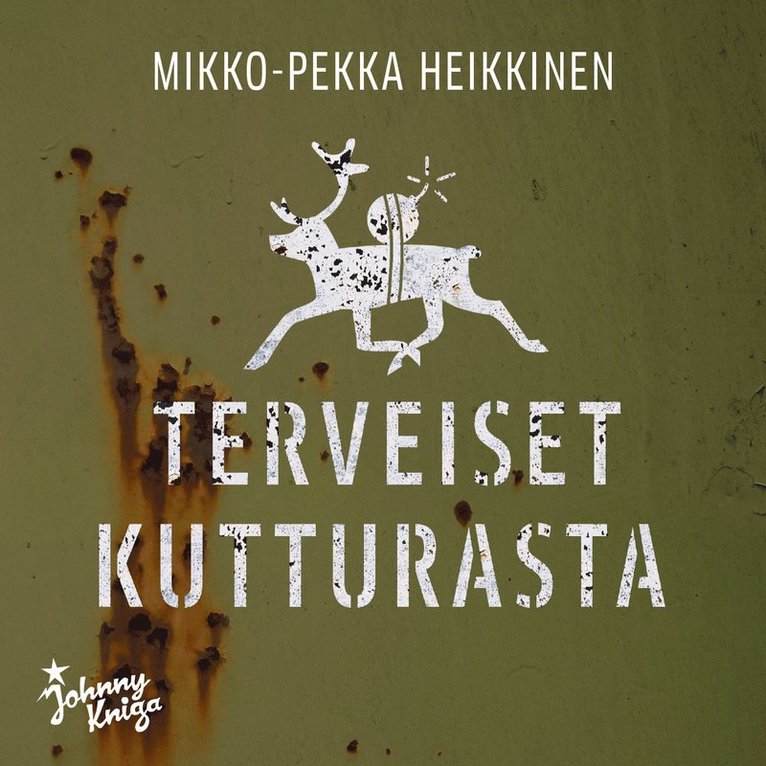 Mikko-Pekka Heikkinen - Terveiset Kutturasta, Ljudbok
