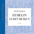 Eemelin uudet metkut