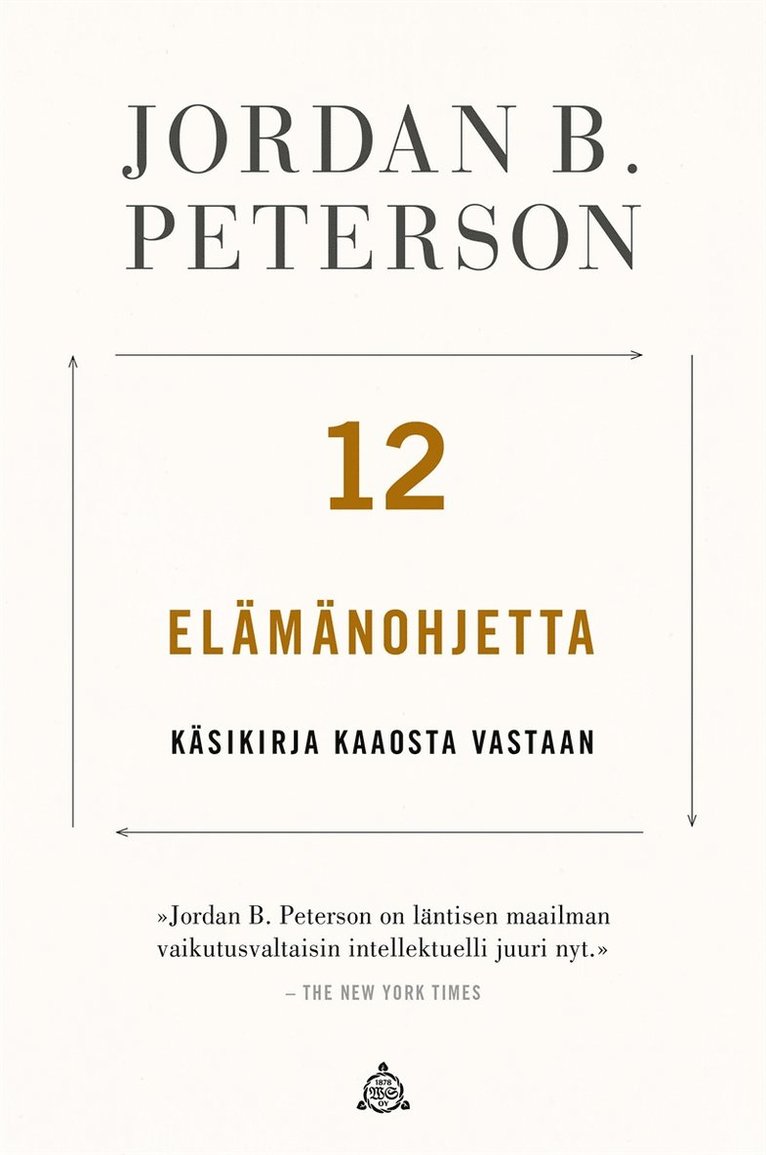 Jordan B. Peterson - 12 elämänohjetta, E-bok