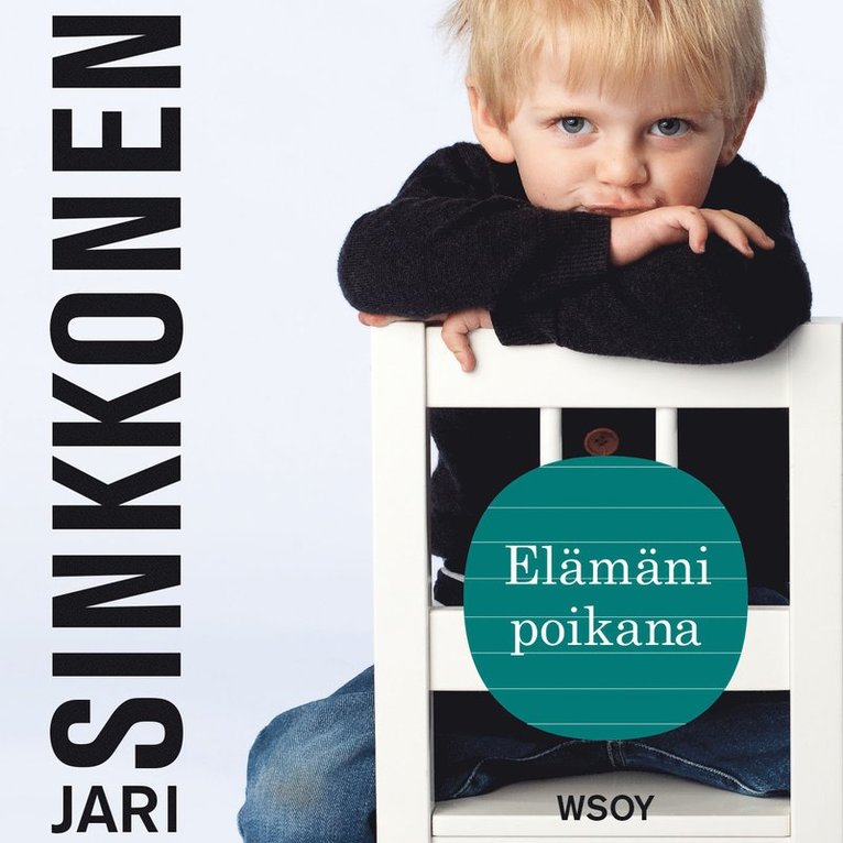 Jari Sinkkonen - Elämäni poikana, Ljudbok