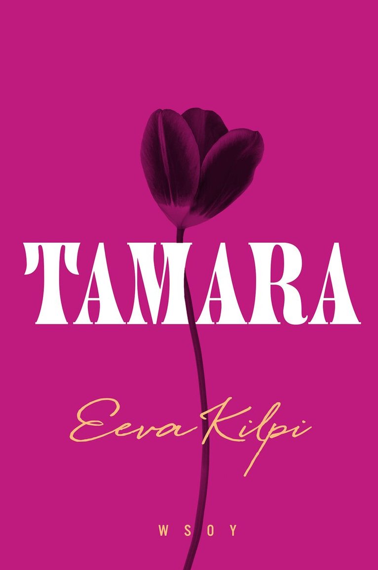 Eeva Kilpi - Tamara, E-bok