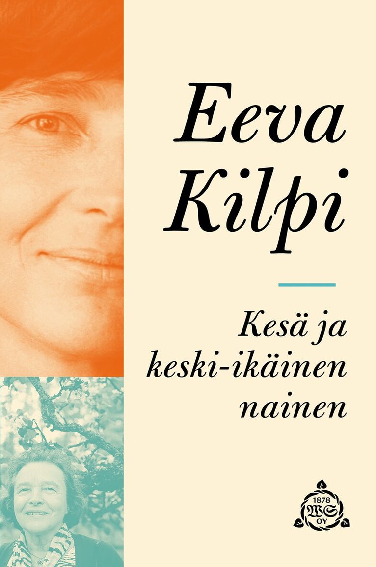 Eeva Kilpi - Kesä ja keski-ikäinen nainen, E-bok