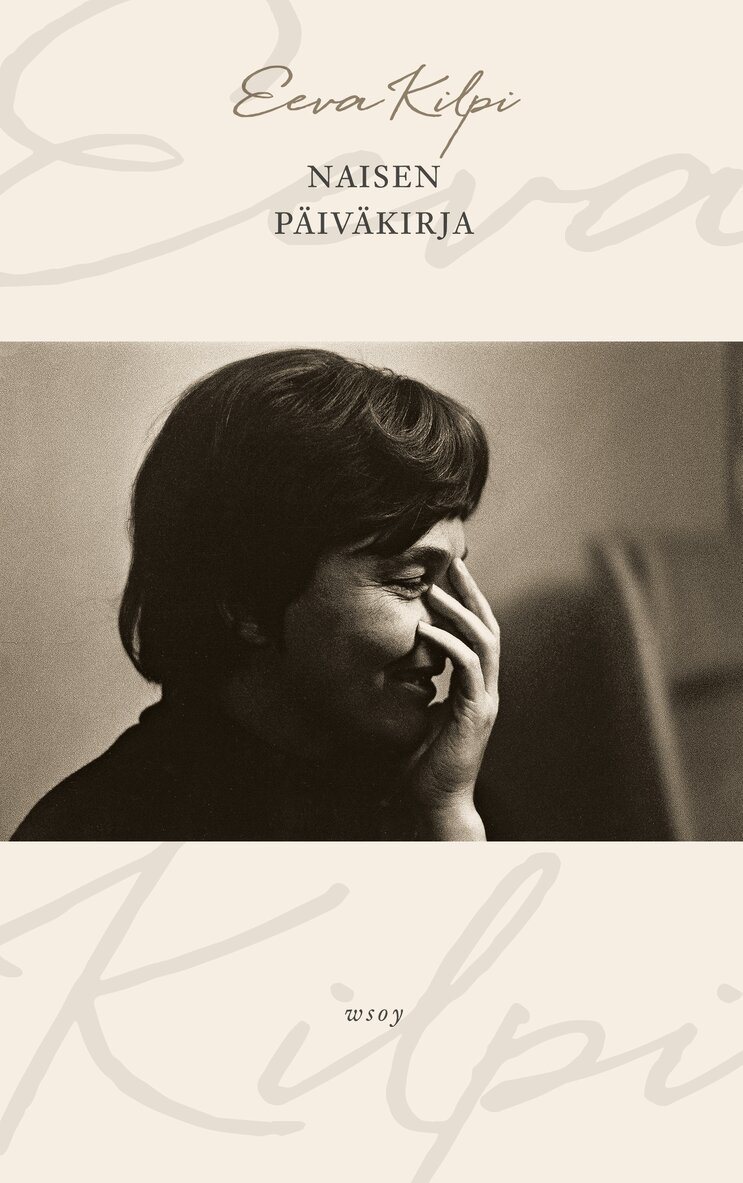 Eeva Kilpi - Naisen päiväkirja, E-bok