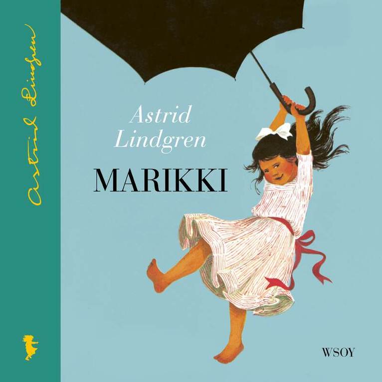 Astrid Lindgren - Marikki, Ljudbok
