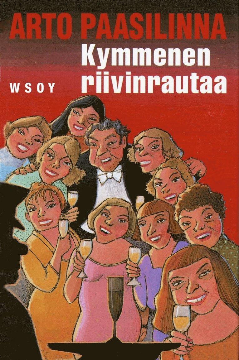 Arto Paasilinna - Kymmenen riivinrautaa, E-bok