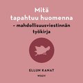 Mit tapahtuu huomenna