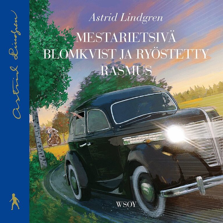 Astrid Lindgren - Mestarietsivä Blomkvist ja ryöstetty Rasmus, Ljudbok
