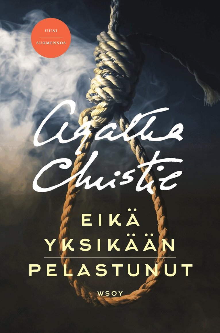 Agatha Christie - Eikä yksikään pelastunut. Uusi suomennos, E-bok