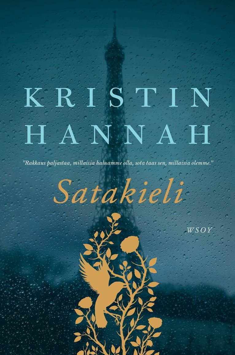 Kristin Hannah - Satakieli, E-bok