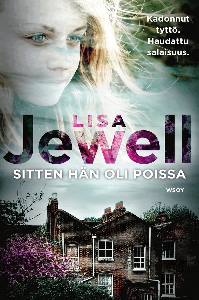 Lisa Jewell - Sitten hän oli poissa, E-bok