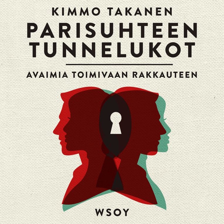 Kimmo Takanen - Parisuhteen tunnelukot, Ljudbok