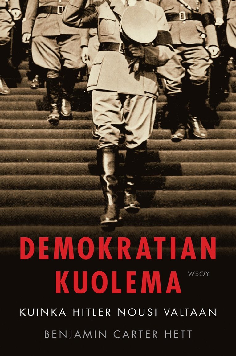 Benjamin Carter Hett - Demokratian kuolema, E-bok