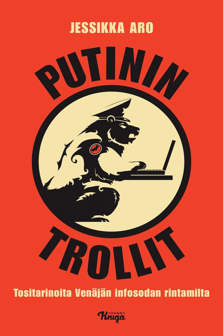 Jessikka Aro - Putinin trollit, E-bok