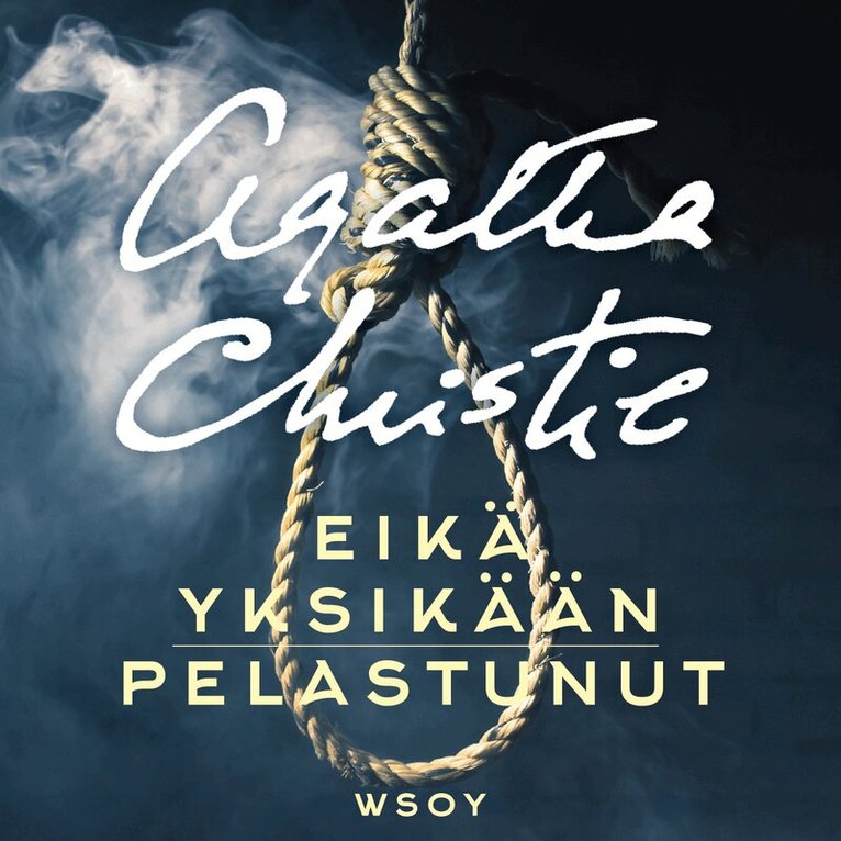 Agatha Christie - Eikä yksikään pelastunut. Uusi suomennos, Ljudbok
