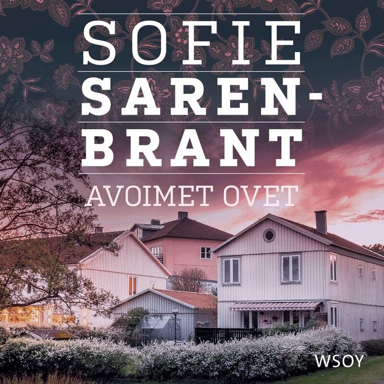 Sofie Sarenbrant - Avoimet ovet, Ljudbok