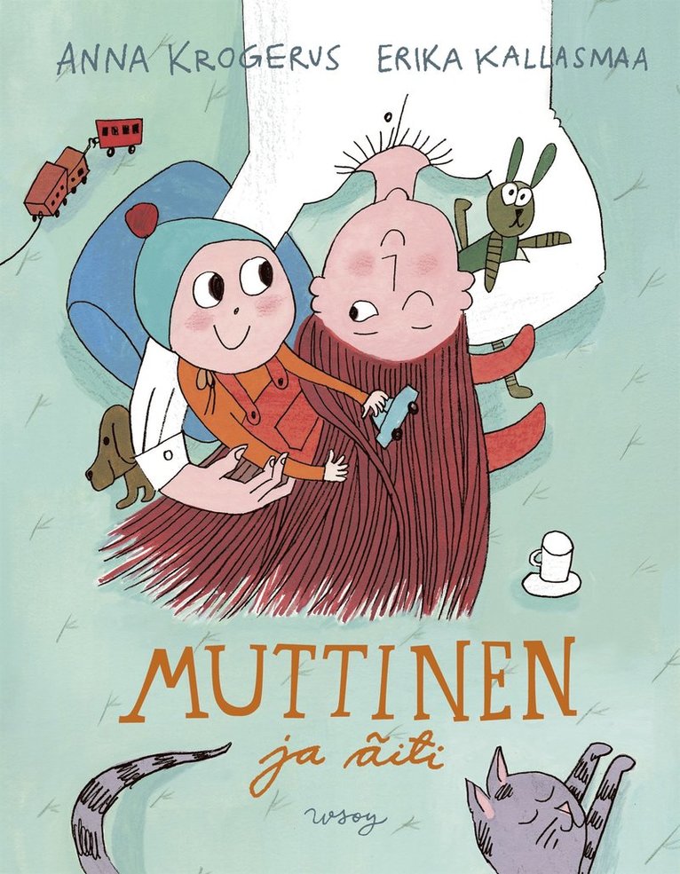 Anna Krogerus - Muttinen ja äiti, E-bok