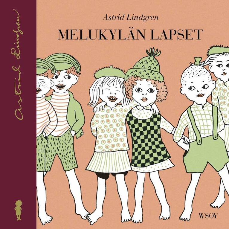 Astrid Lindgren - Melukylän lapset, Ljudbok