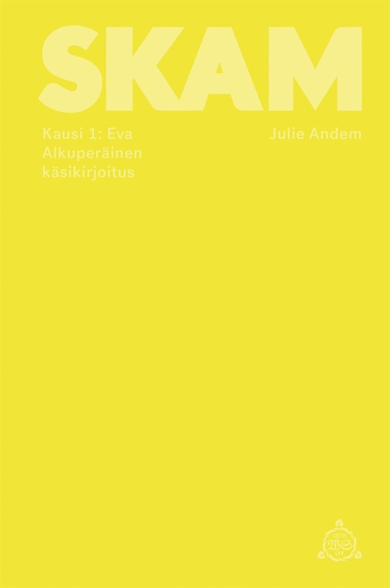 Julie Andem - SKAM - Kausi 1: Eva, E-bok