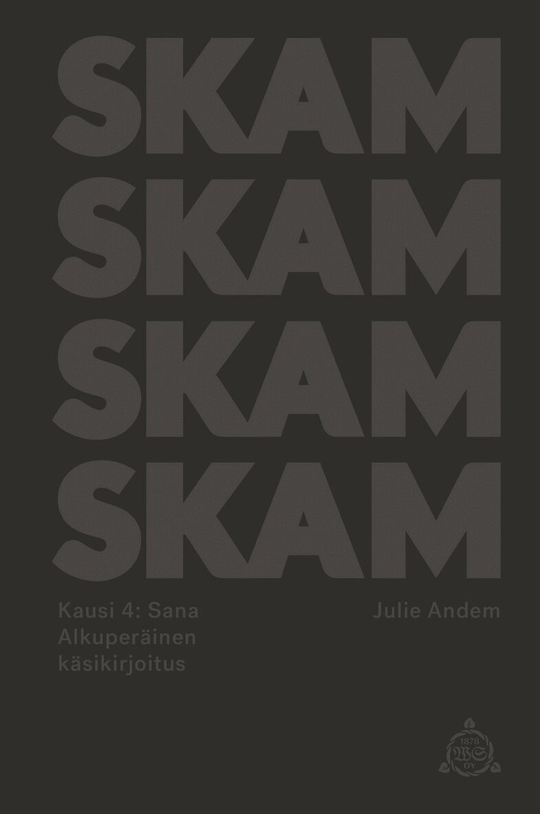 Julie Andem - SKAM Kausi 4: Sana, E-bok