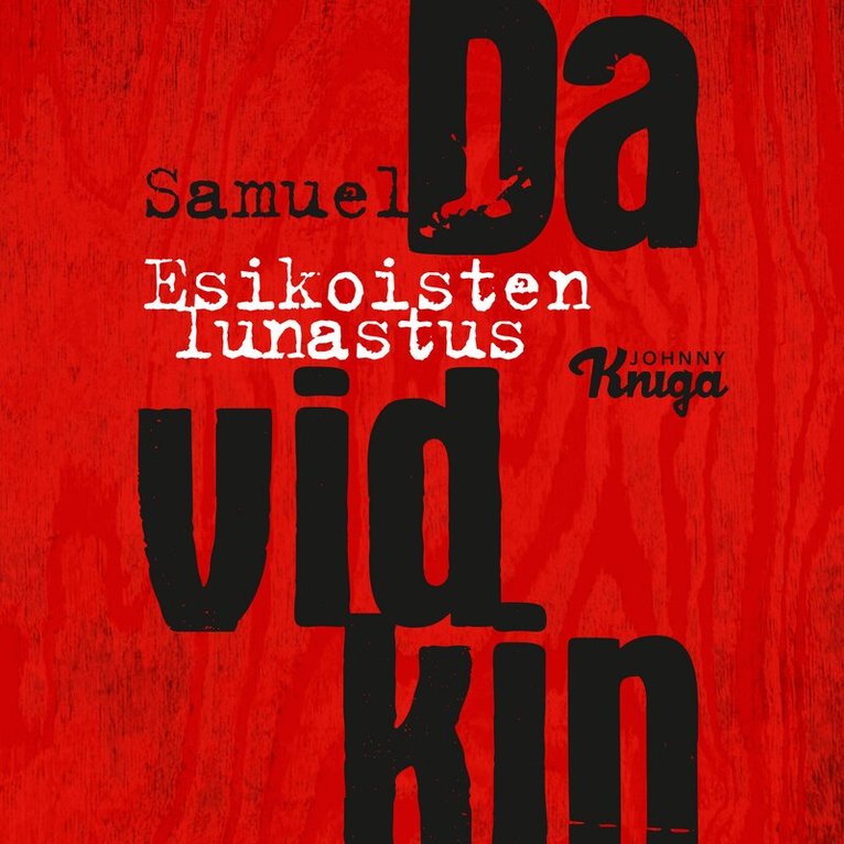 Samuel Davidkin - Esikoisten lunastus, Ljudbok