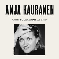 Elvn Bulevardilla - Anja Kauranen
