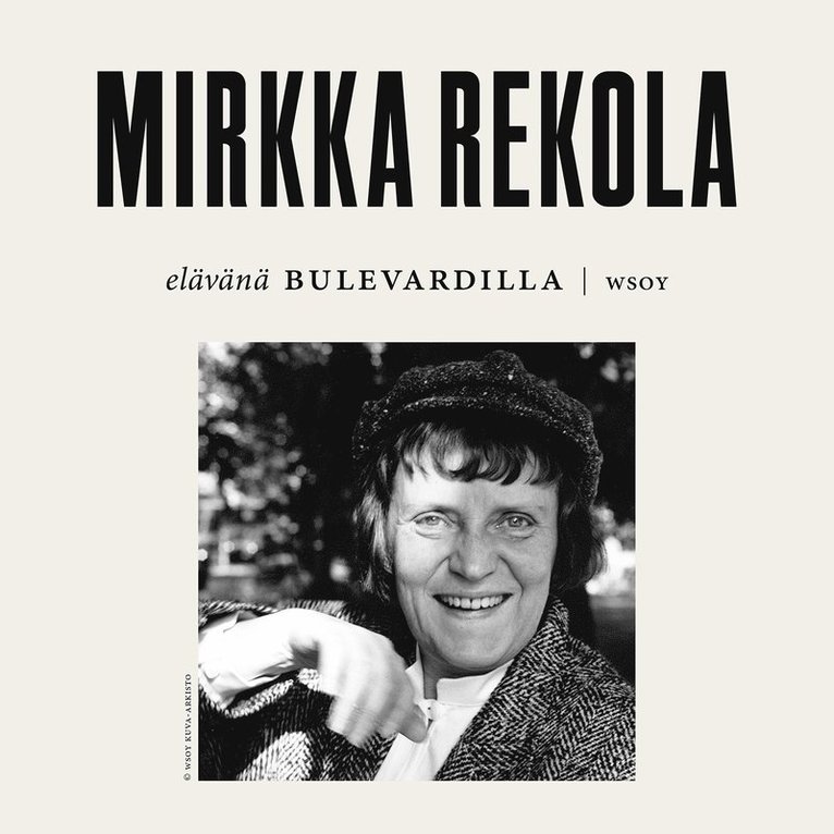 Mirkka Rekola - Elävänä Bulevardilla - Mirkka Rekola, Ljudbok