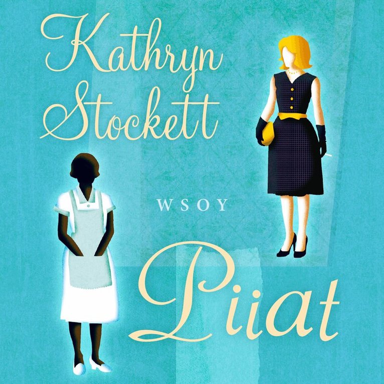Kathryn Stockett - Piiat, Ljudbok