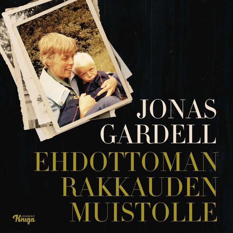Jonas Gardell - Ehdottoman rakkauden muistolle, Ljudbok