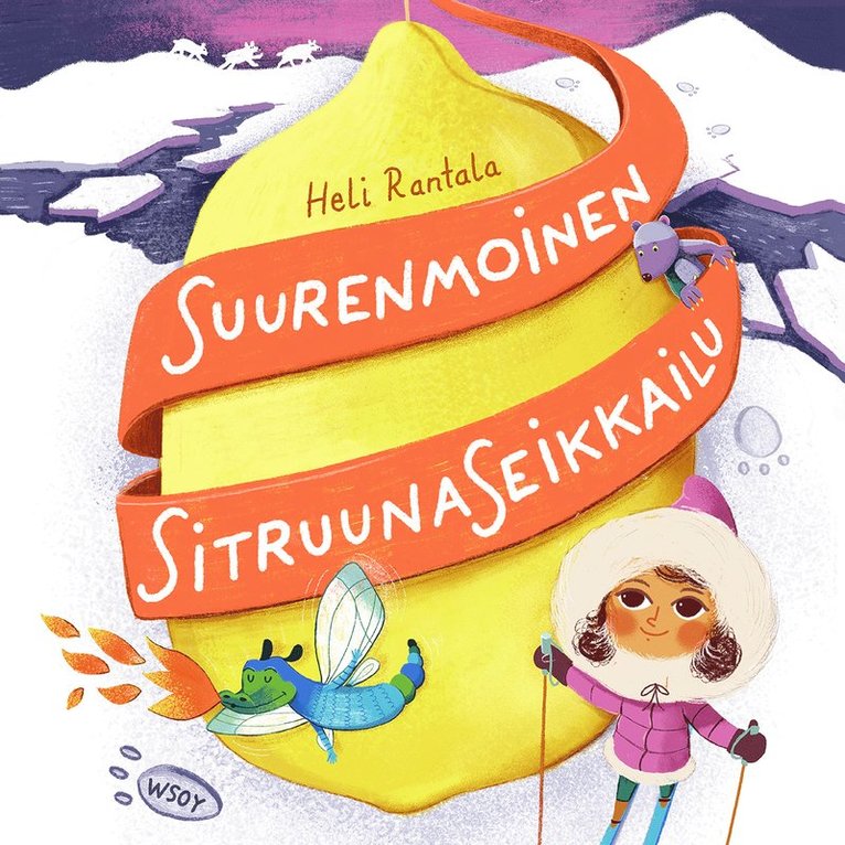 Heli Rantala - Suurenmoinen sitruunaseikkailu, Ljudbok