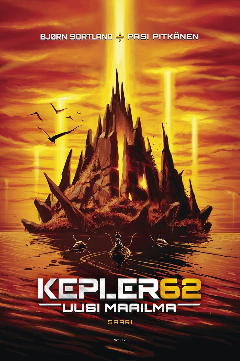Bjørn Sortland - Kepler62 Uusi maailma: Saari, E-bok