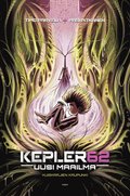 Kepler62 : uusi maailma - kuiskaajien kaupunki