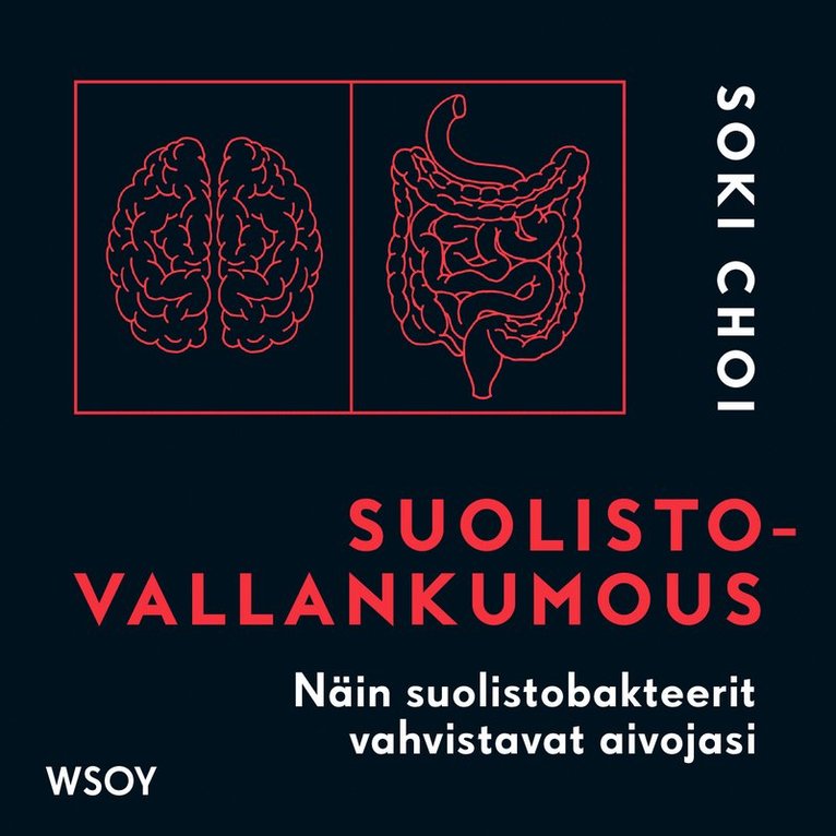 Soki Choi - Suolistovallankumous, Ljudbok