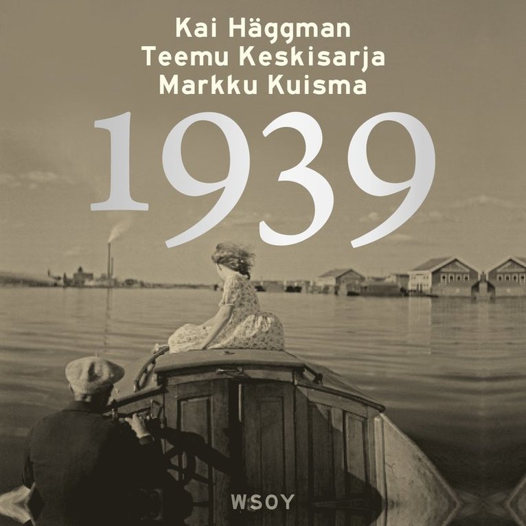 Markku Kuisma, Teemu Keskisarja, Kai Häggman - 1939, Ljudbok